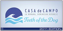 casa_de_campo_teeth_of_the_dog_2011